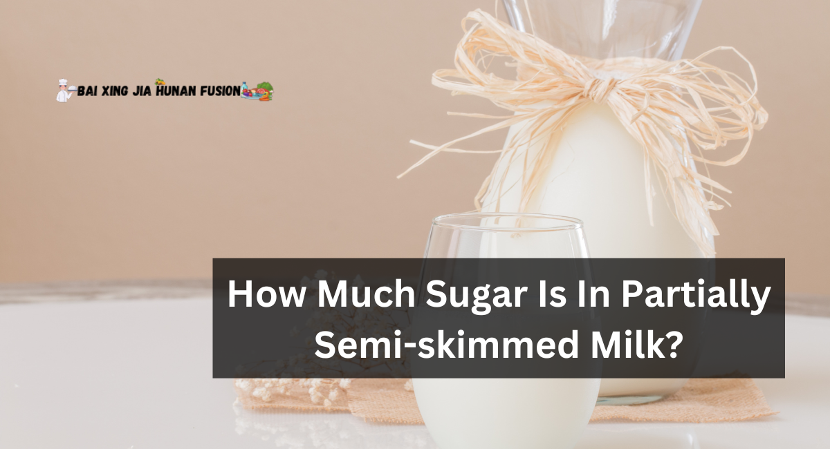 How Much Sugar Is In Partially Semi-skimmed Milk?