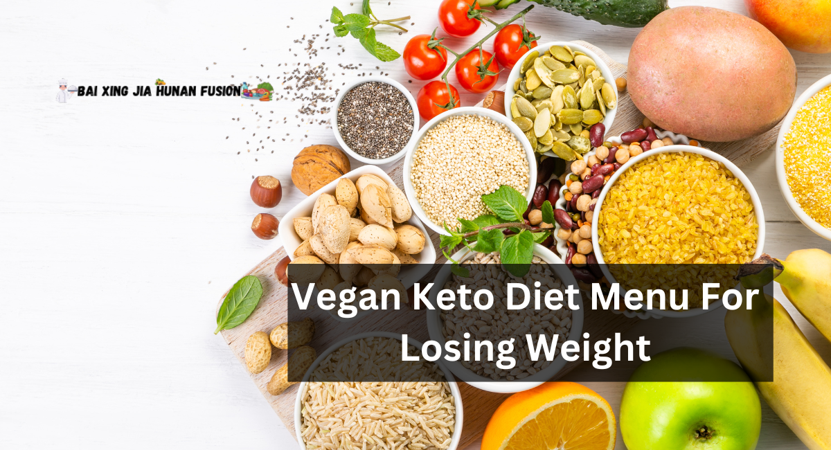 Vegan Keto Diet Menu For Losing Weight